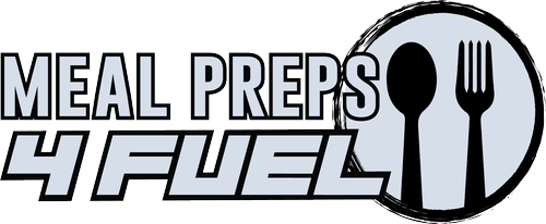 Meal Preps 4 Fuel